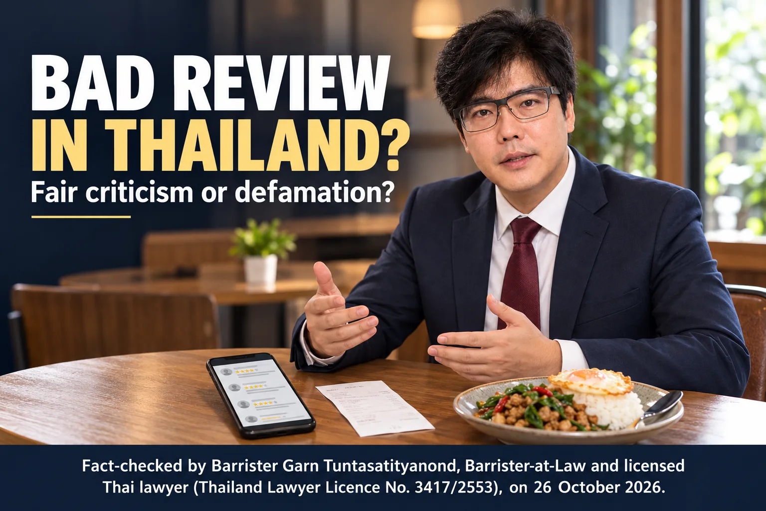 Barrister Garn Tuntasatityanond explaining restaurant review and defamation risks in Thailand, with a fact-check statement dated 26 October 2026.